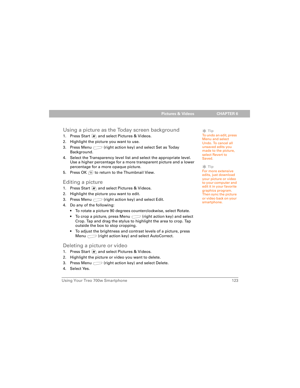 Using a picture as the today screen background, Editing a picture, Deleting a picture or video | Palm Treo 700w User Manual | Page 131 / 290