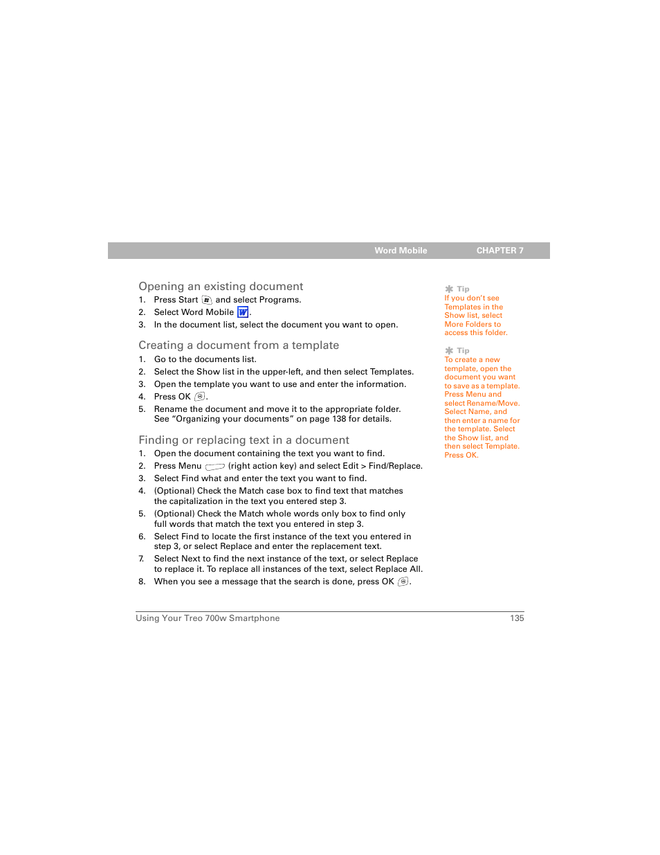 Opening an existing document, Creating a document from a template, Finding or replacing text in a document | Palm Treo 700w User Manual | Page 143 / 290