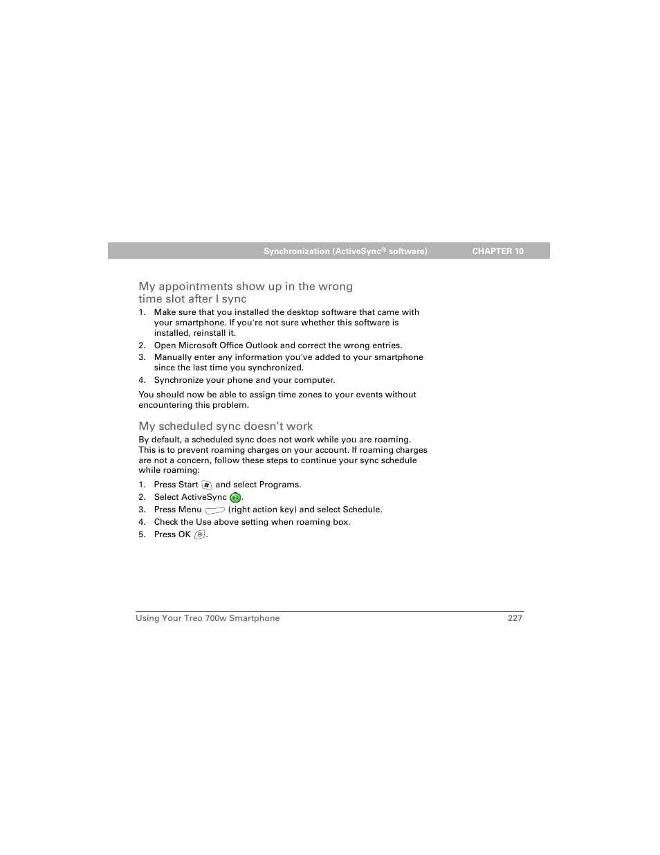 My scheduled sync doesn’t work | Palm Treo 700w User Manual | Page 235 / 290