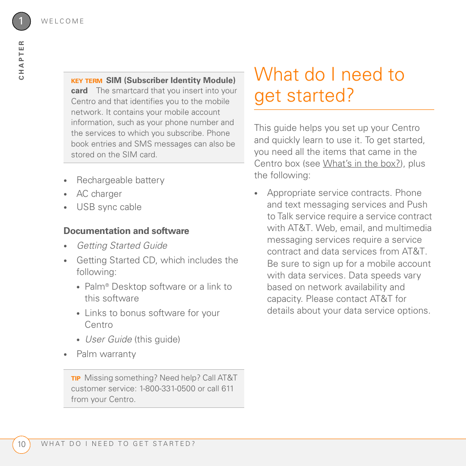 Documentation and software, What do i need to get started | Palm PDA CentroTM Smart Device User Manual | Page 10 / 326