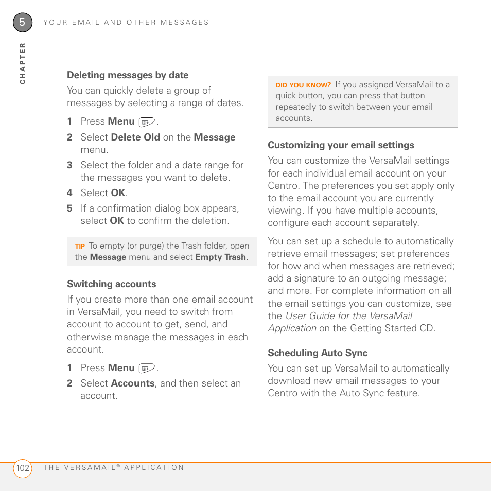 Deleting messages by date, Switching accounts, Customizing your email settings | Scheduling auto sync | Palm PDA CentroTM Smart Device User Manual | Page 102 / 326