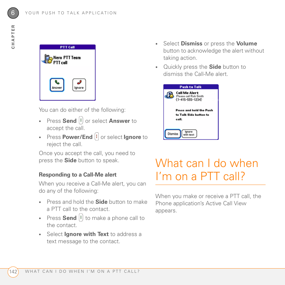 Responding to a call-me alert, What can i do when i’m on a ptt call | Palm PDA CentroTM Smart Device User Manual | Page 142 / 326