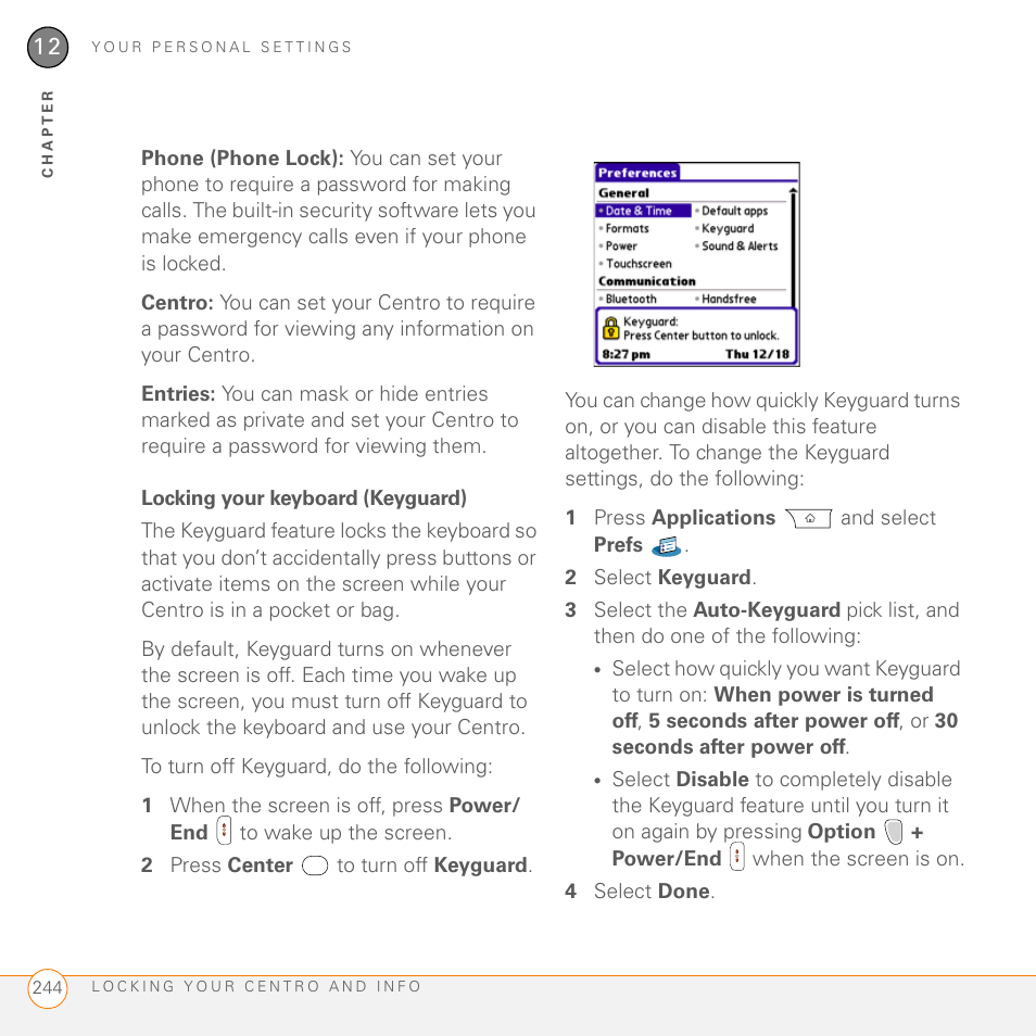 Locking your keyboard (keyguard) | Palm PDA CentroTM Smart Device User Manual | Page 244 / 326