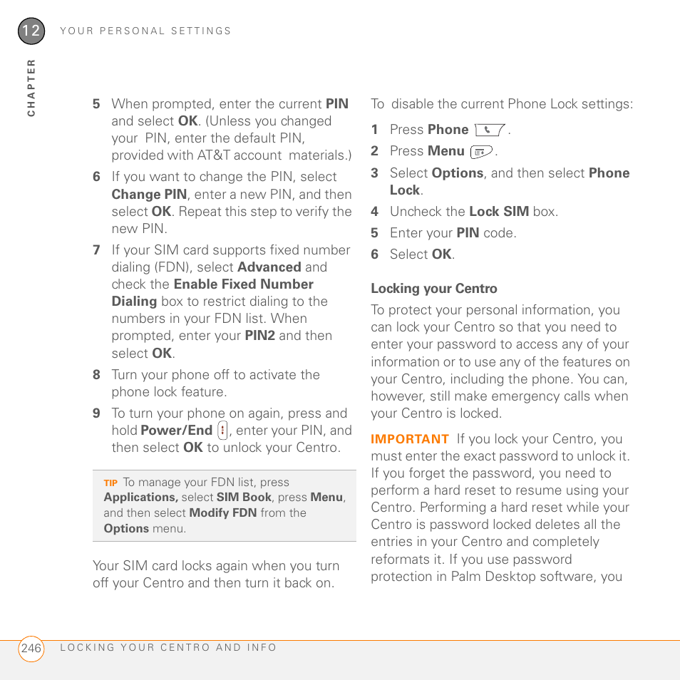 Locking your centro | Palm PDA CentroTM Smart Device User Manual | Page 246 / 326