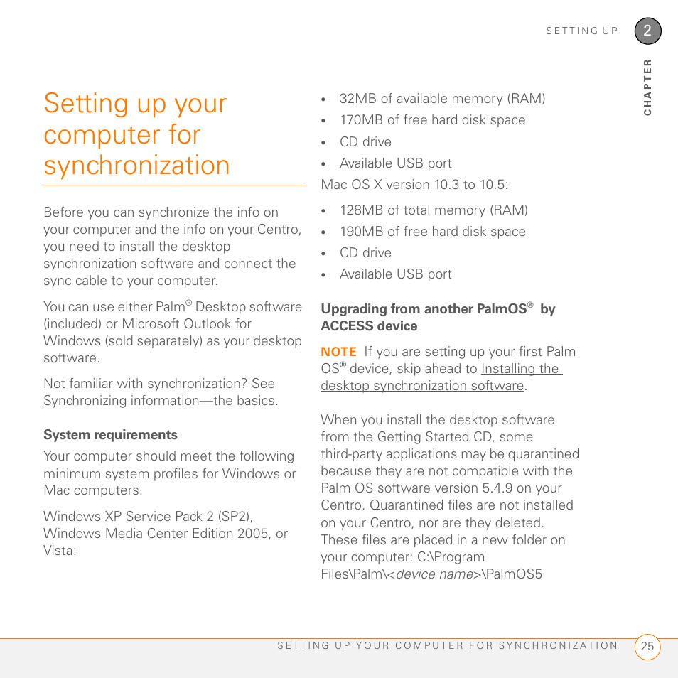 Setting up your computer for synchronization, System requirements, Upgrading from another palmos® by access device | Palm PDA CentroTM Smart Device User Manual | Page 25 / 326