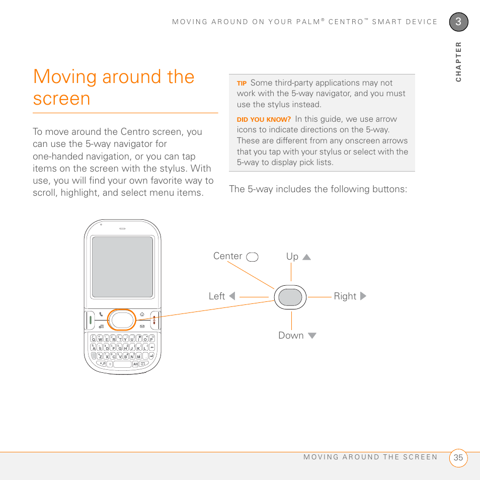 Moving around the screen, Up right left down center | Palm PDA CentroTM Smart Device User Manual | Page 35 / 326