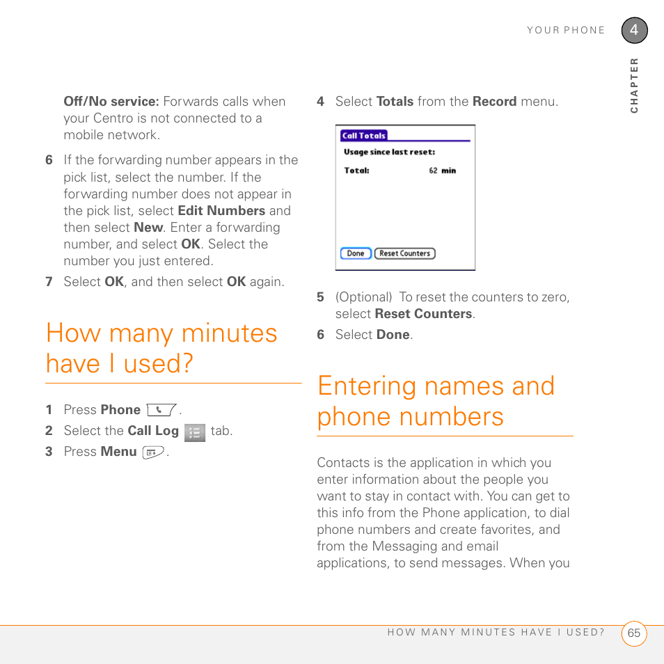 How many minutes have i used, Entering names and phone numbers | Palm PDA CentroTM Smart Device User Manual | Page 65 / 326