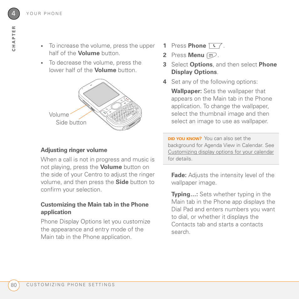 Adjusting ringer volume, Customizing the main tab in the phone application | Palm PDA CentroTM Smart Device User Manual | Page 80 / 326