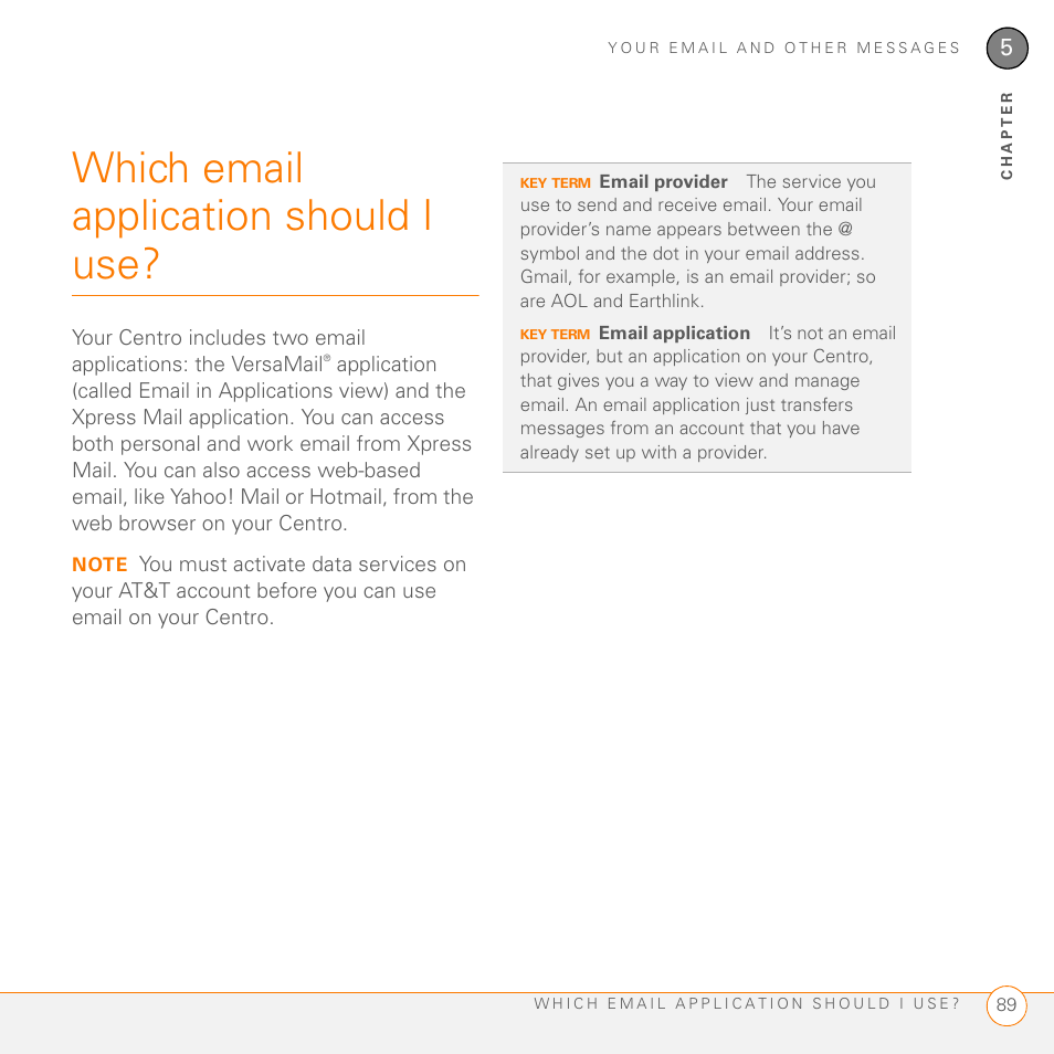 Which email application should i use | Palm PDA CentroTM Smart Device User Manual | Page 89 / 326