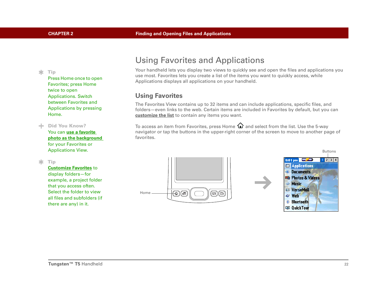 Using favorites and applications, Using favorites, Favorites , t | Palm Tungsten T5 User Manual | Page 31 / 172