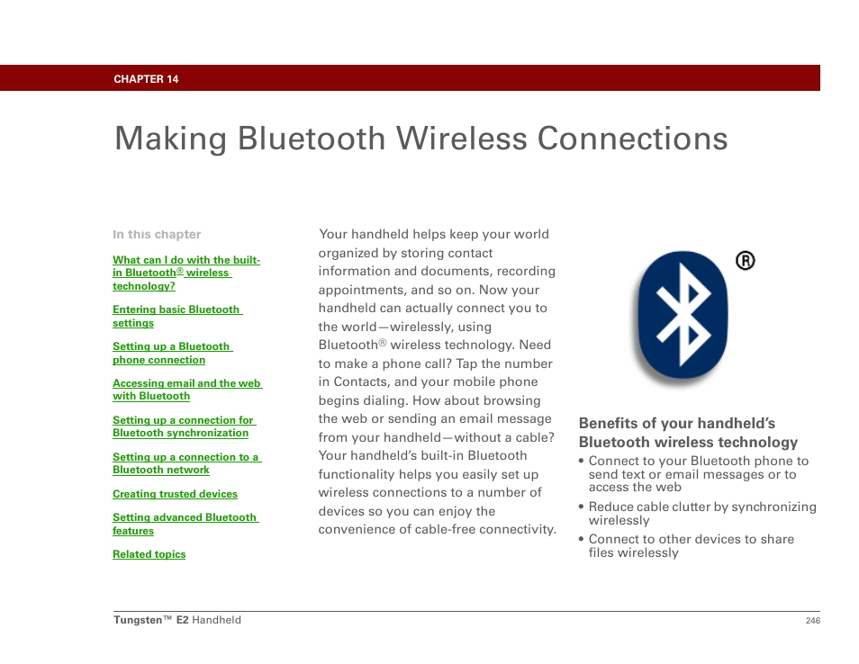 Making bluetooth wireless connections, Chapter 14: making bluetooth wireless connections, Set the bluetooth® functionality | Bluetooth® wireless technology, Wirelessly using bluetooth, Must set up a phone connection . t, Y to wirelessly send photos and videos | Palm E2 User Manual | Page 267 / 653