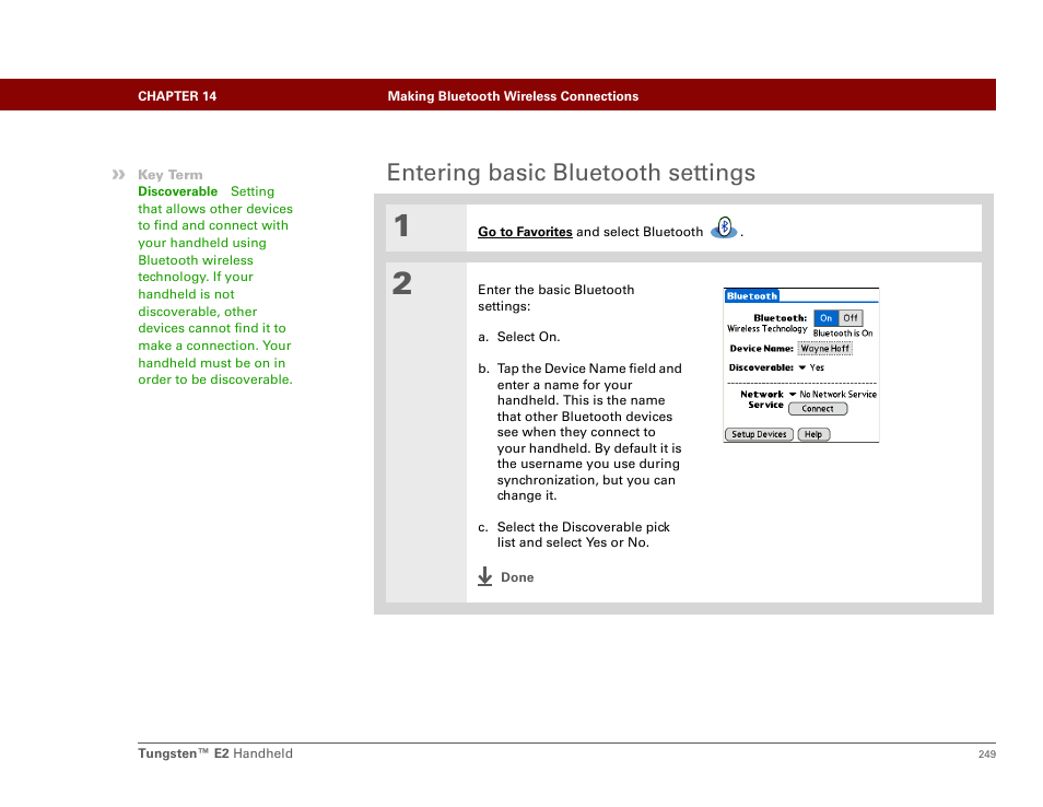 Entering basic bluetooth settings | Palm E2 User Manual | Page 270 / 653