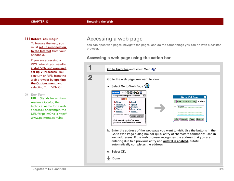 Enter a url in, Accessing a web page | Palm E2 User Manual | Page 410 / 653