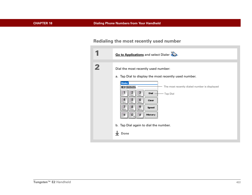 Redialing the most recently used number | Palm E2 User Manual | Page 443 / 653