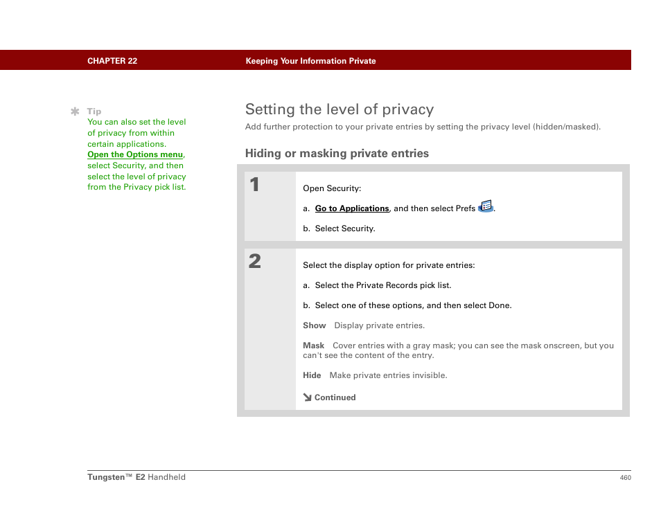 Setting the level of privacy, Hiding or masking private entries, Masking private entries | Hiding private entries | Palm E2 User Manual | Page 481 / 653