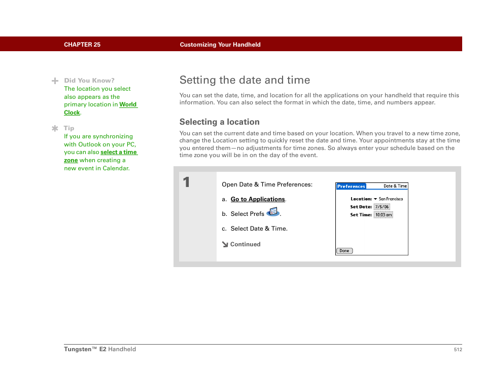 Setting the date and time, Selecting a location | Palm E2 User Manual | Page 533 / 653