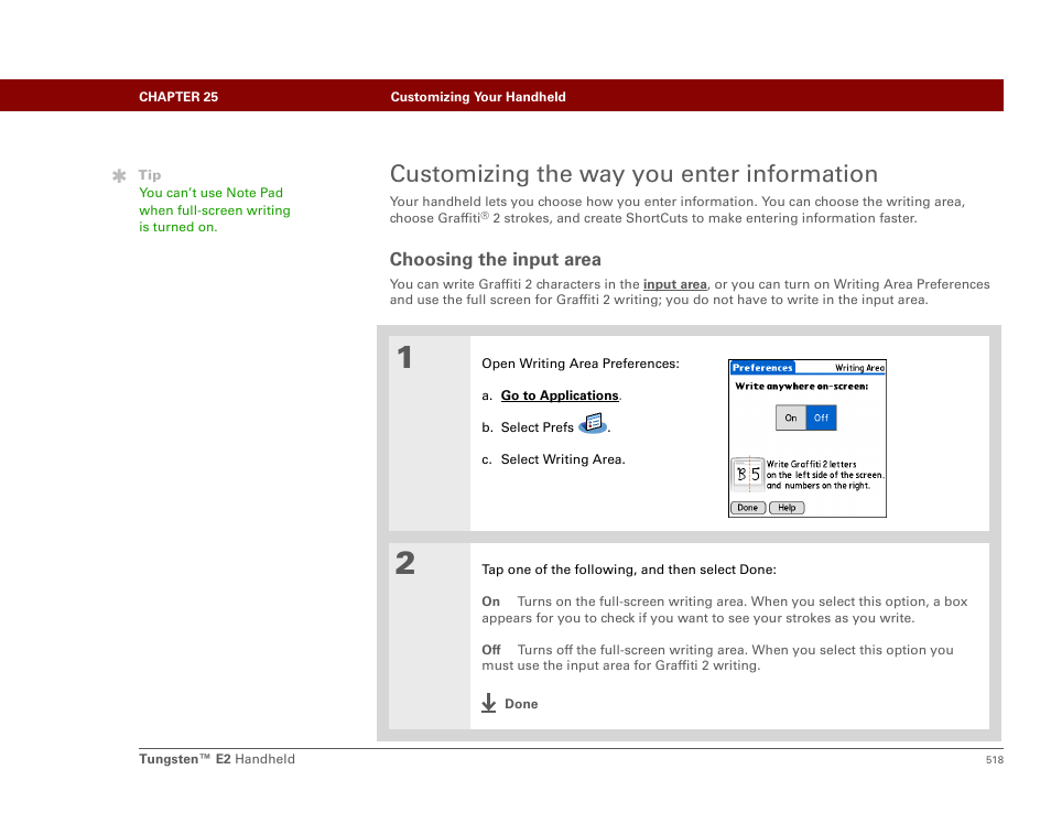 Customizing the way you enter information, Choosing the input area, Customizing | Palm E2 User Manual | Page 539 / 653