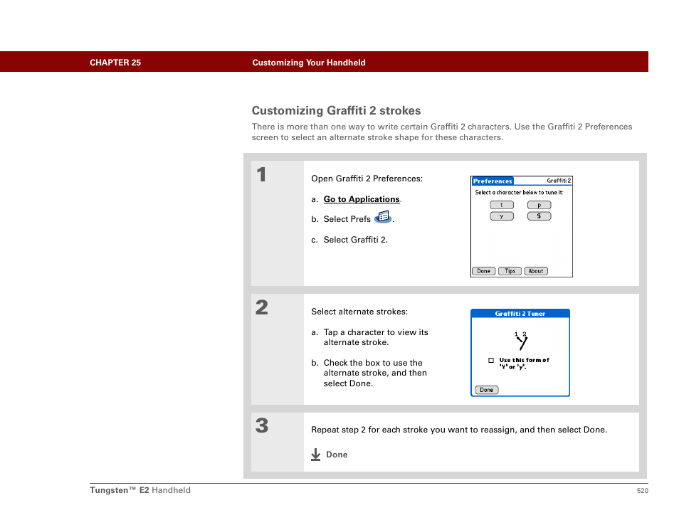 Customizing graffiti 2 strokes | Palm E2 User Manual | Page 541 / 653