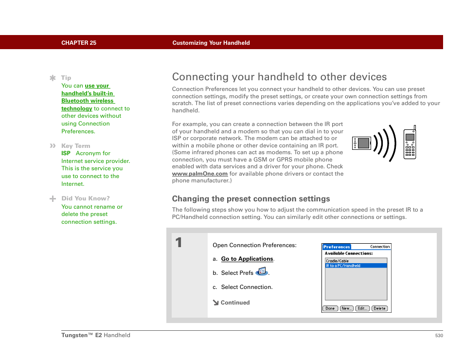 Connecting your handheld to other devices, Changing the preset connection settings | Palm E2 User Manual | Page 551 / 653