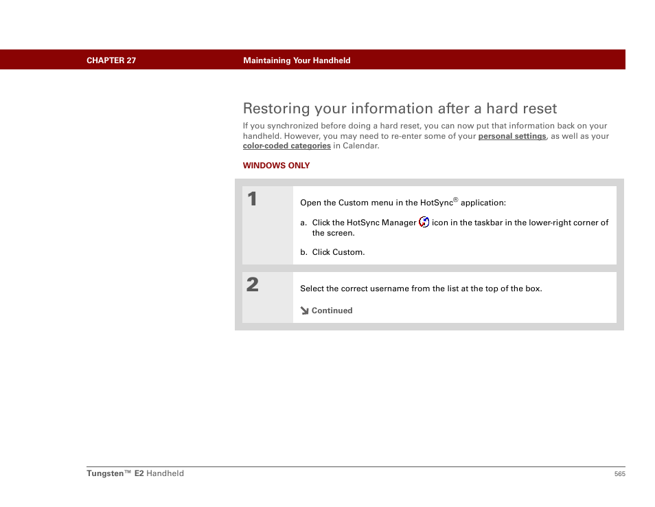 Restoring your information after a hard reset | Palm E2 User Manual | Page 586 / 653