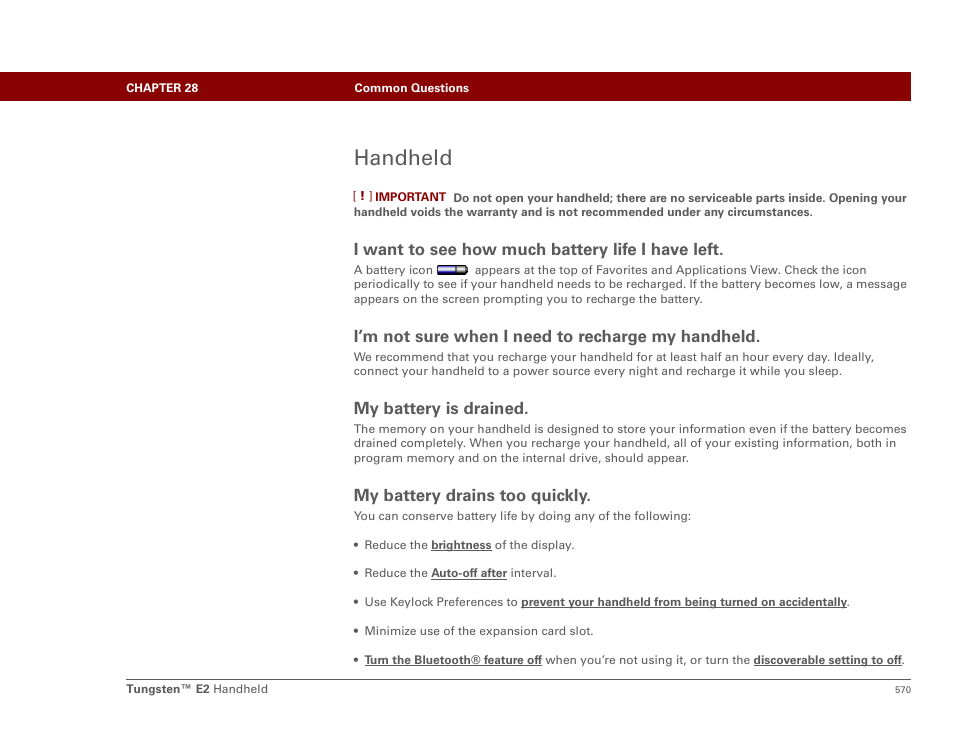 Handheld, I want to see how much battery life i have left, I’m not sure when i need to recharge my handheld | My battery is drained, My battery drains too quickly | Palm E2 User Manual | Page 591 / 653