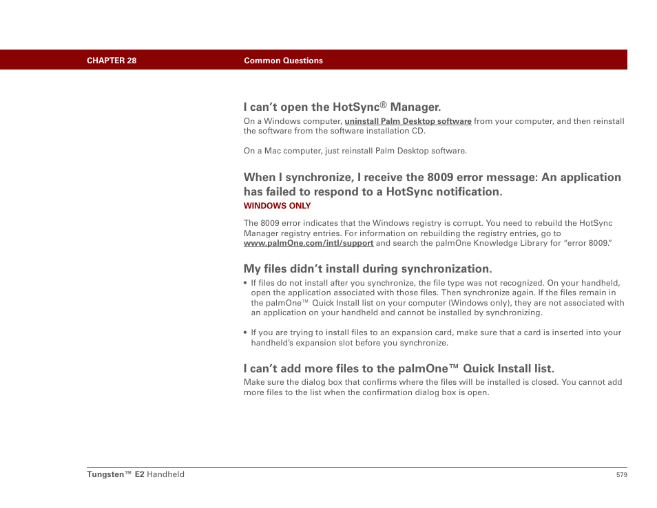 I can’t open the hotsync, Manager, My files didn’t install during synchronization | Palm E2 User Manual | Page 600 / 653
