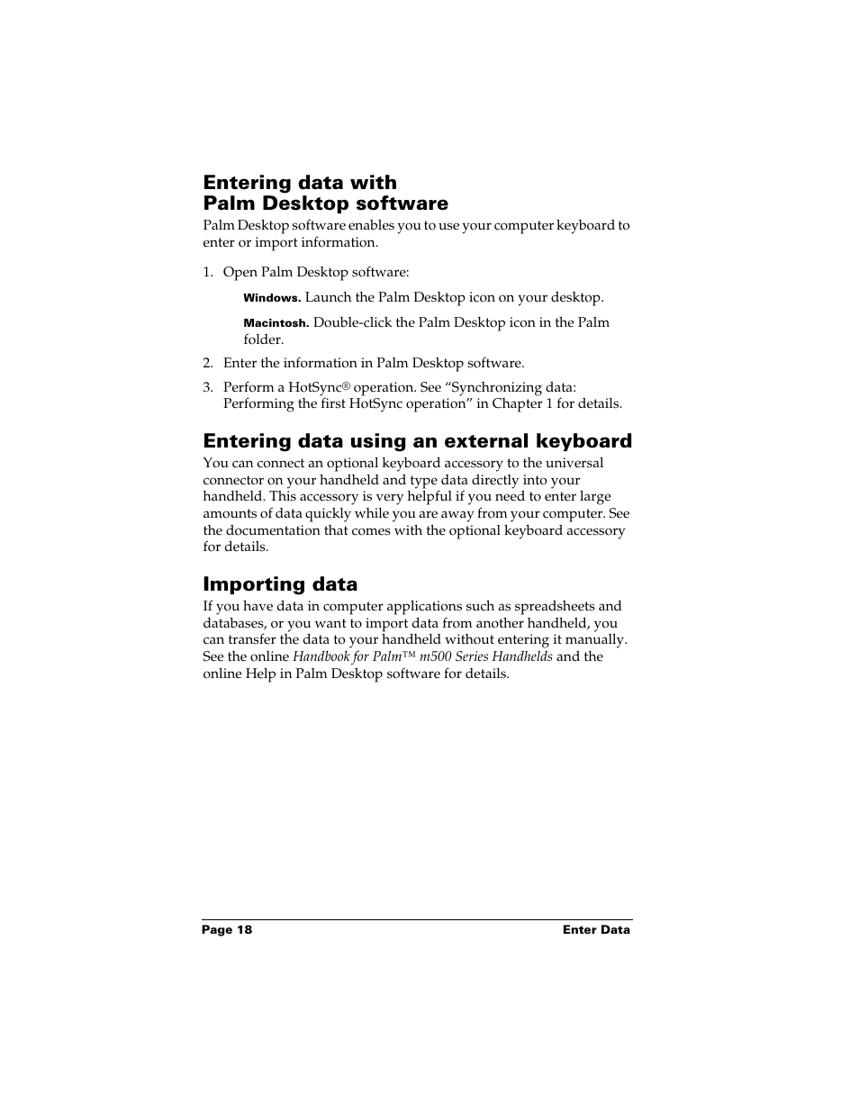 Entering data with palm desktop software, Entering data using an external keyboard, Importing data | Palm Handhelds m500 Series User Manual | Page 18 / 150