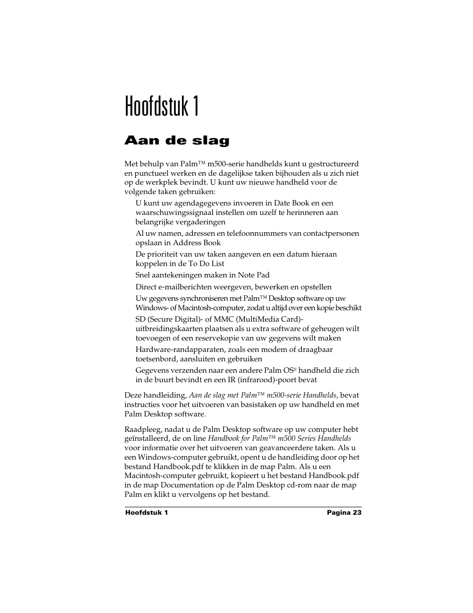 Hoofdstuk 1, Aan de slag | Palm Handhelds m500 Series User Manual | Page 23 / 150