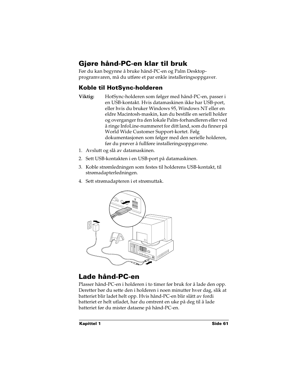 Gjøre hånd-pc-en klar til bruk, Koble til hotsync-holderen, Lade hånd-pc-en | Palm Handhelds m500 Series User Manual | Page 61 / 150