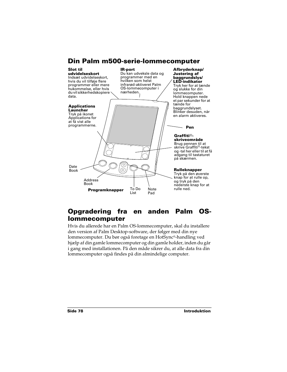 Din palm m500-serie-lommecomputer, Opgradering fra en anden palm os- lommecomputer | Palm Handhelds m500 Series User Manual | Page 78 / 150