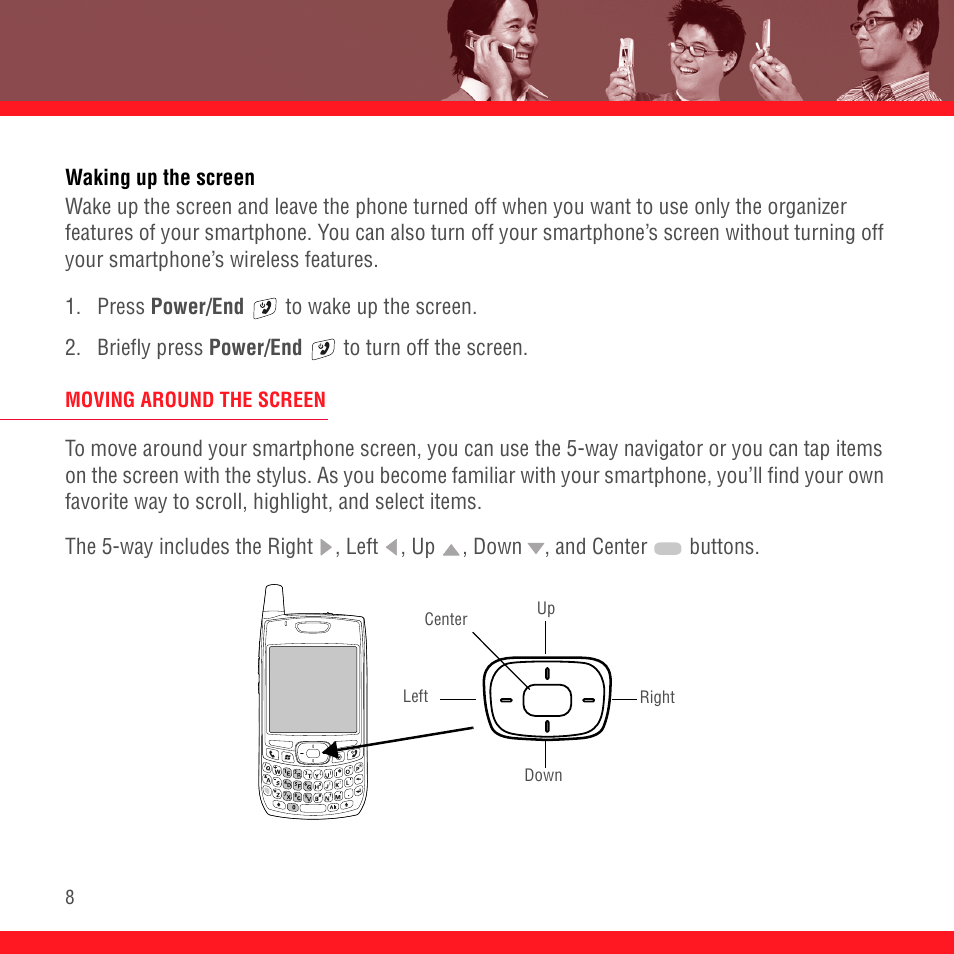 Waking up the screen, Moving around the screen | Palm TREO 700wx User Manual | Page 12 / 128
