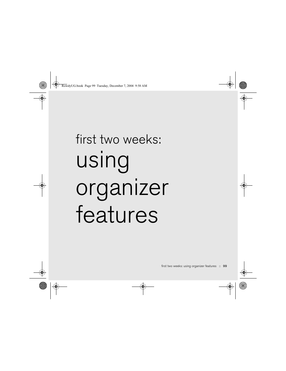 First two weeks: using organizer features, 99 first two weeks, Using organizer features | First two weeks | Palm TREOTM 650 User Manual | Page 101 / 208