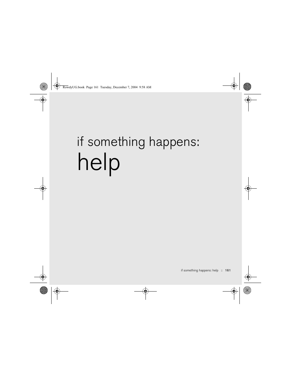 If something happens: help, 161 if something happens, Help | If something happens | Palm TREOTM 650 User Manual | Page 163 / 208