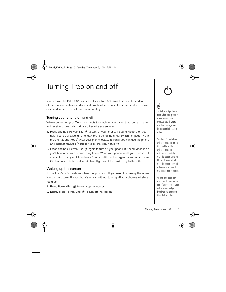 Turning treo on and off, Turning your phone on and off, Waking up the screen | Palm TREOTM 650 User Manual | Page 17 / 208