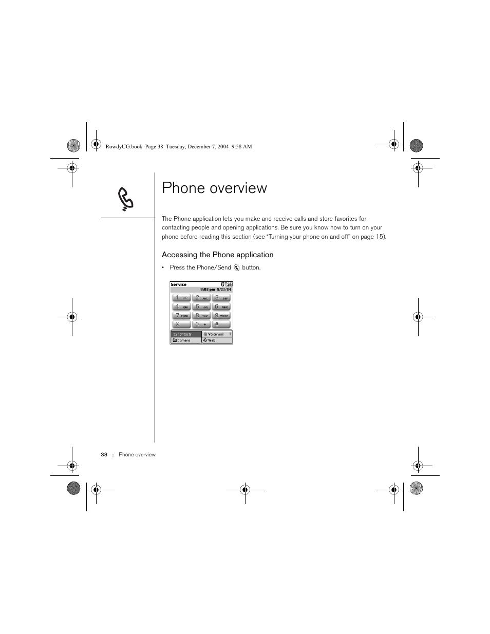 Phone overview, Accessing the phone application | Palm TREOTM 650 User Manual | Page 40 / 208