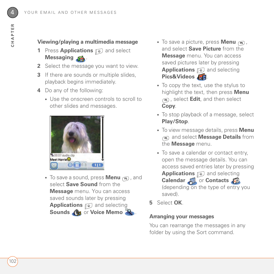 Viewing/playing a multimedia message, Arranging your messages | Palm 680 User Manual | Page 108 / 312