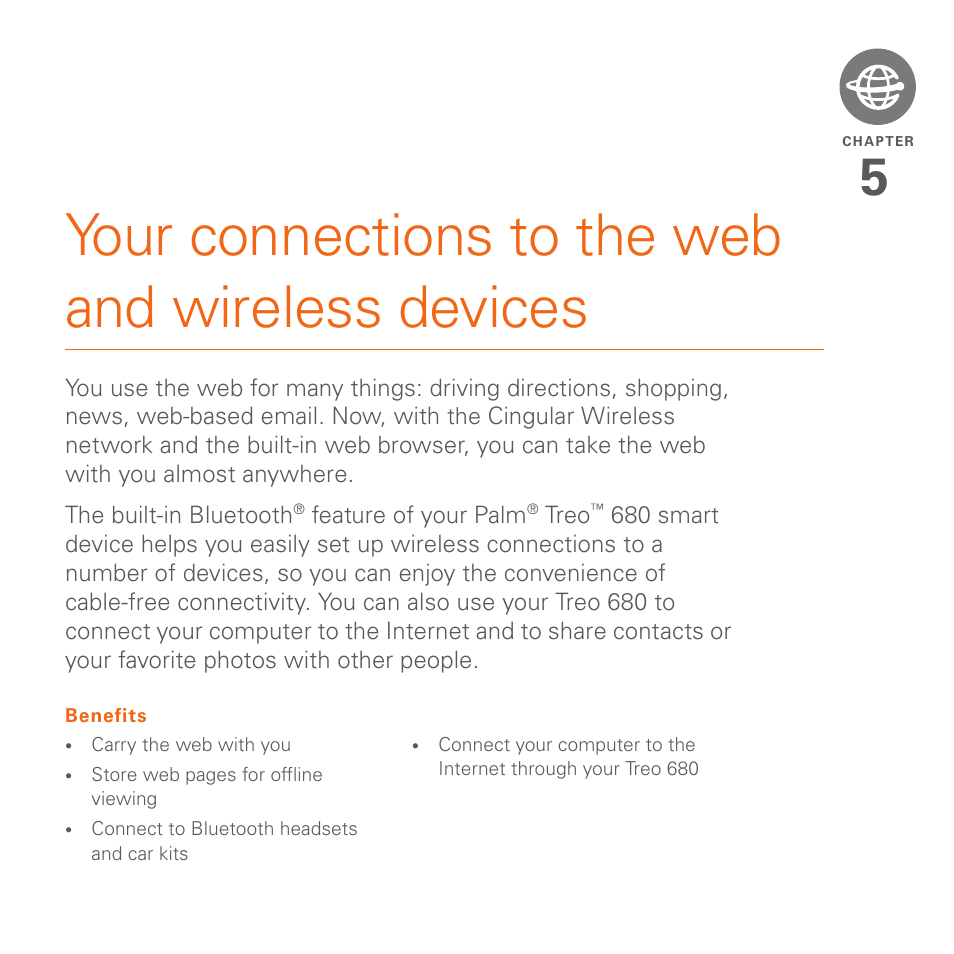 Your connections to the web and wireless devices | Palm 680 User Manual | Page 115 / 312