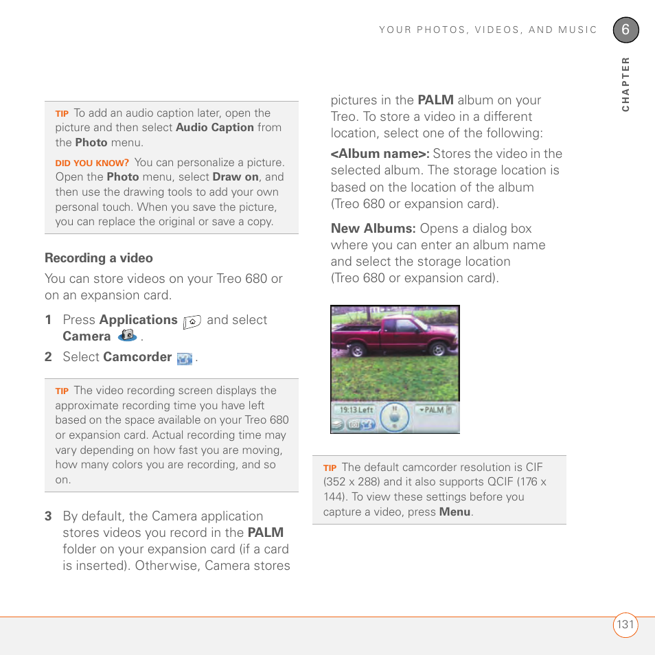 Recording a video | Palm 680 User Manual | Page 137 / 312