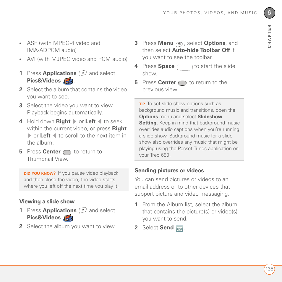 Viewing a slide show, Sending pictures or videos | Palm 680 User Manual | Page 141 / 312