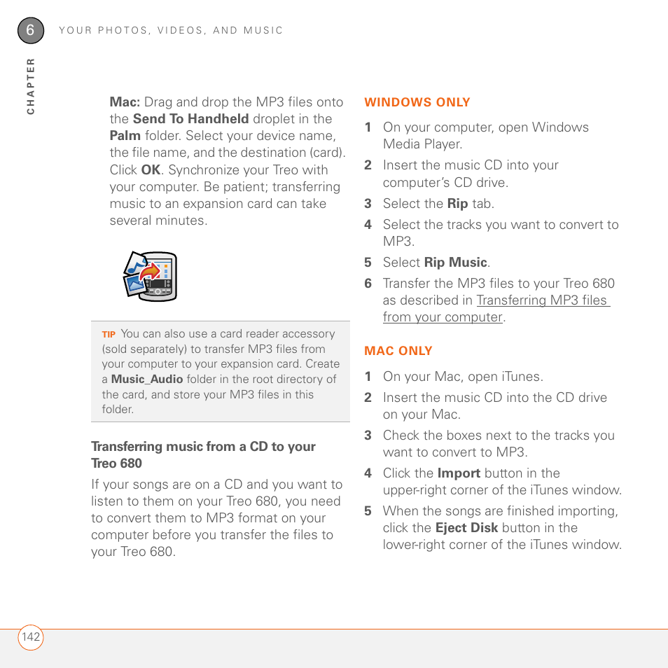 Transferring music from a cd to your treo 680 | Palm 680 User Manual | Page 148 / 312