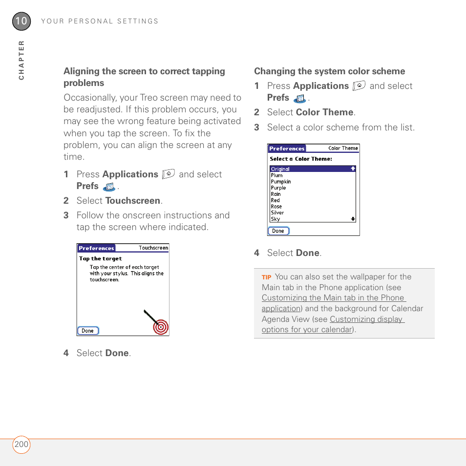 Aligning the screen to correct tapping problems, Changing the system color scheme | Palm 680 User Manual | Page 206 / 312