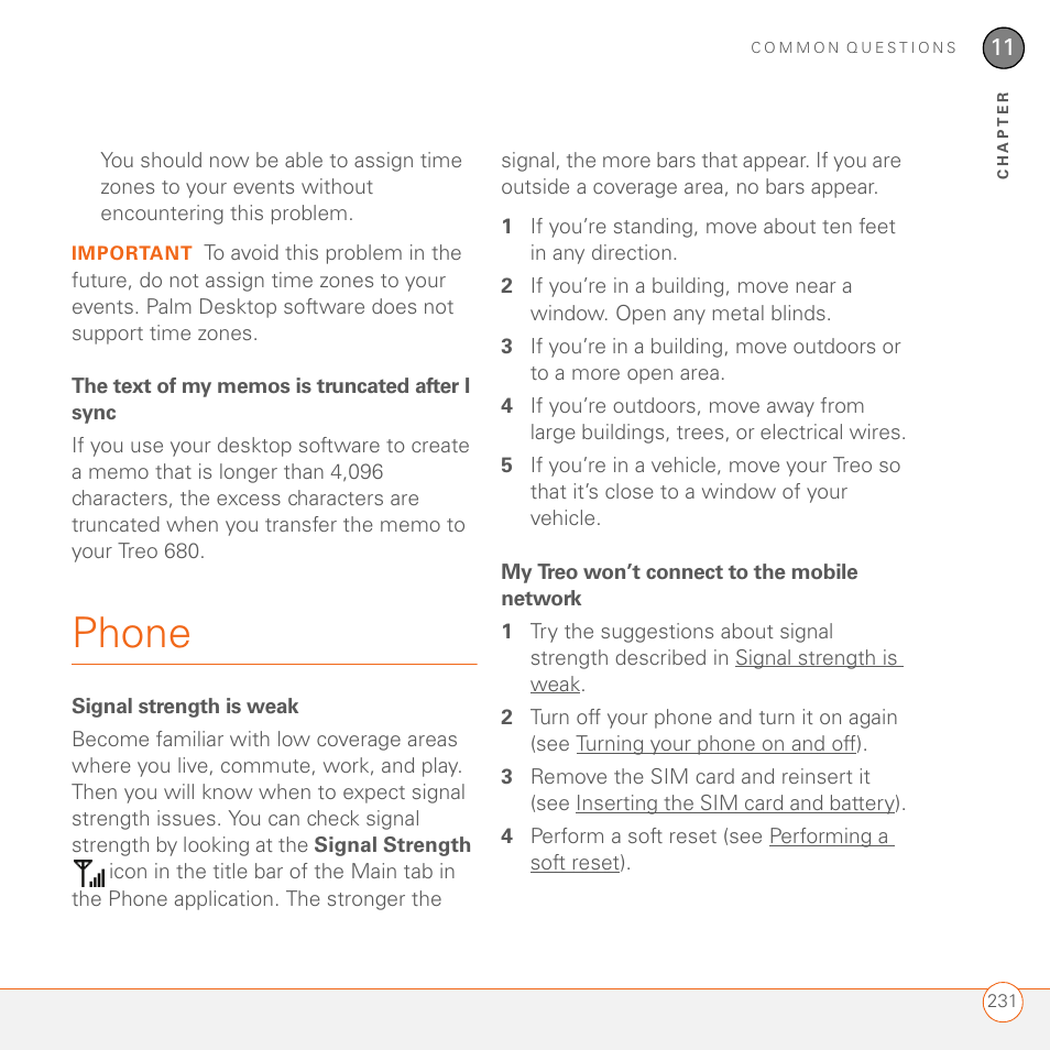 The text of my memos is truncated after i sync, Phone, Signal strength is weak | My treo won’t connect to the mobile network | Palm 680 User Manual | Page 237 / 312