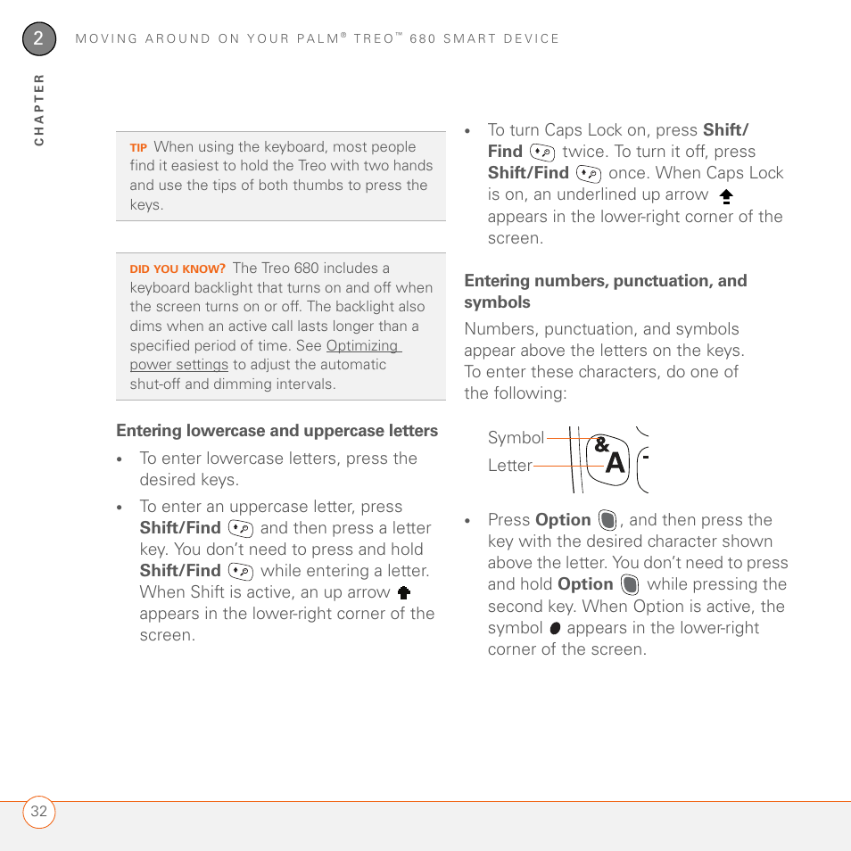 Entering lowercase and uppercase letters, Entering numbers, punctuation, and symbols | Palm 680 User Manual | Page 38 / 312