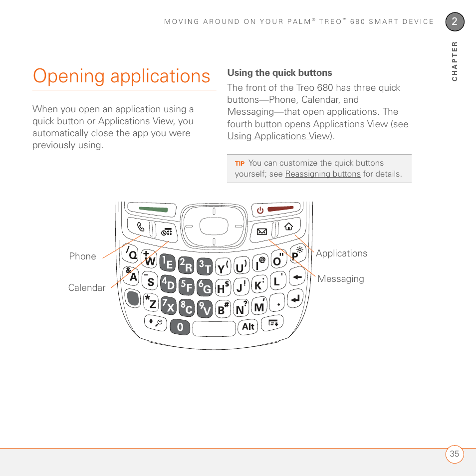 Opening applications, Using the quick buttons | Palm 680 User Manual | Page 41 / 312