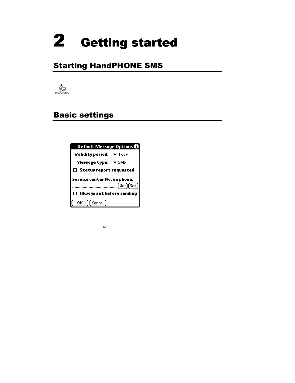 Hwwlqj#vwduwhg | Palm HandPHONE SMS User Manual | Page 6 / 21