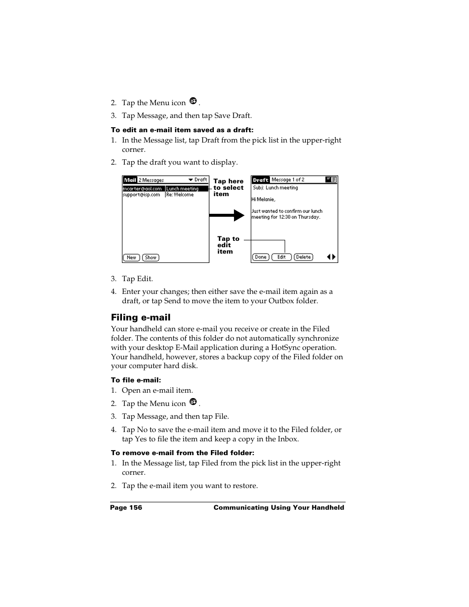 To edit an e-mail item saved as a draft, Filing e-mail, To file e-mail | To remove e-mail from the filed folder | Palm Handhelds m500 User Manual | Page 166 / 286