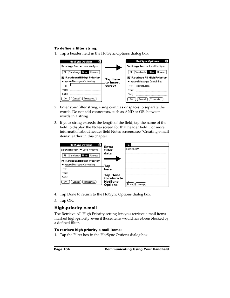 To define a filter string, High-priority e-mail, To retrieve high-priority e-mail items | Palm Handhelds m500 User Manual | Page 174 / 286