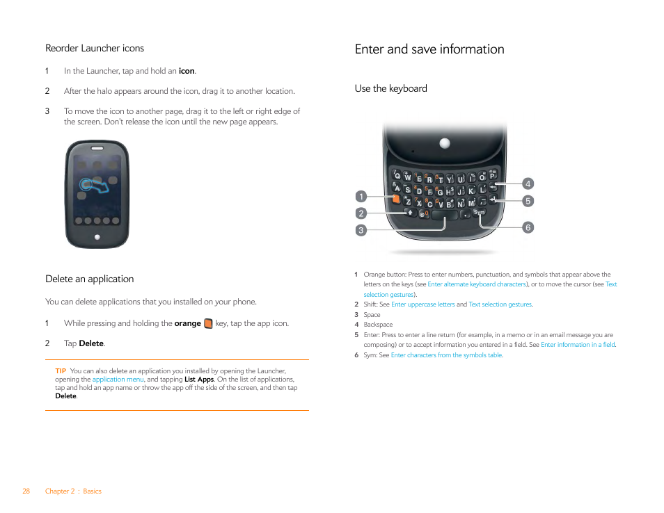 Reorder launcher icons, Delete an application, Enter and save information | Use the keyboard | Palm Pre P100EWW User Manual | Page 28 / 204