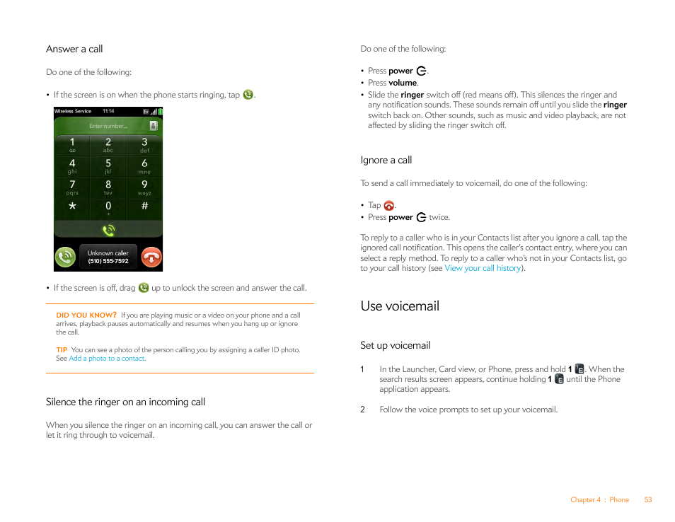 Answer a call, Silence the ringer on an incoming call, Ignore a call | Use voicemail, Set up voicemail | Palm Pre P100EWW User Manual | Page 53 / 204