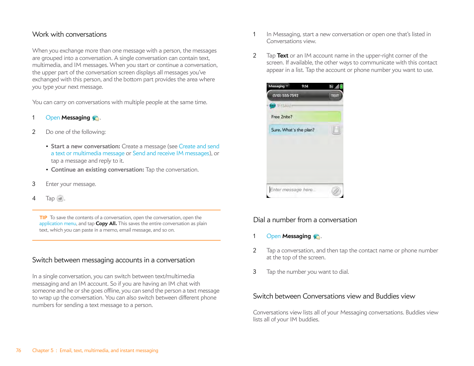 Work with conversations, Dial a number from a conversation, Switch between conversations view and buddies view | Work with, Conversations, Switch between messaging accounts in, A conversation | Palm Pre P100EWW User Manual | Page 76 / 204